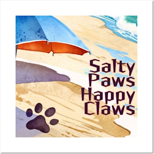 Beach vibes / summer vibes / graduation day / Graduation 2024 / class of 2024 / birthday gift / School's out / Father's day / Salty Paws, Happy Claws! gifts for grads! Posters and Art